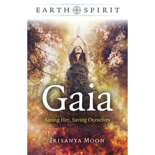 Gaia: Saving Her, Saving Ourselves