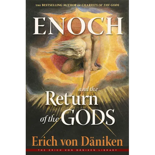 Enoch and the Return of the Gods