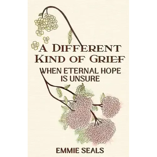 A Different Kind of Grief: When Eternal Hope is Unsure