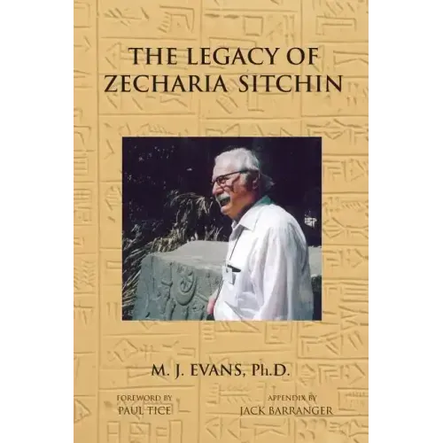 The Legacy of Zecharia Sitchin: The Shifting Paradigm