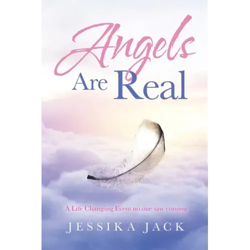 Angels Are Real