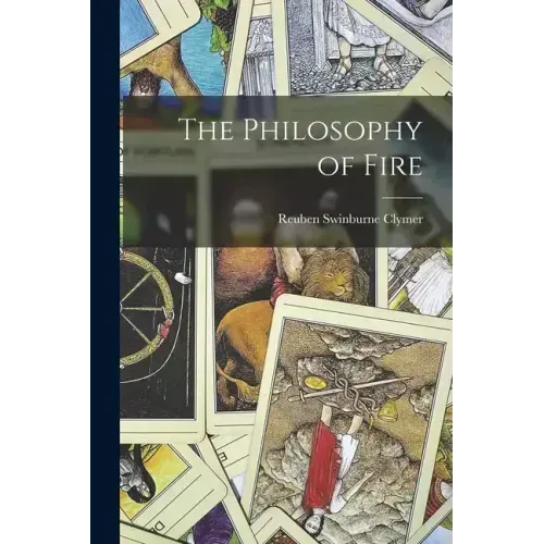 The Philosophy of Fire