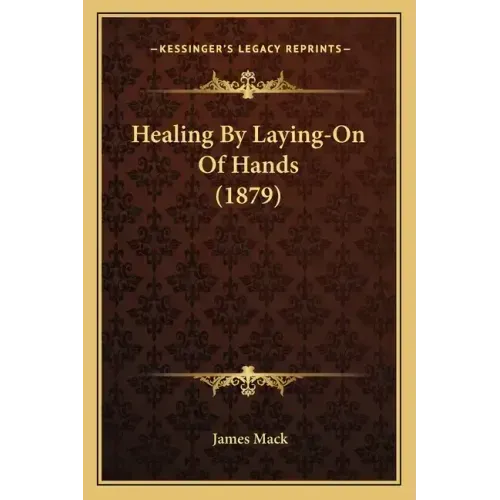 Healing By Laying-On Of Hands (1879)