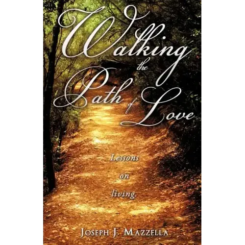Walking the Path of Love