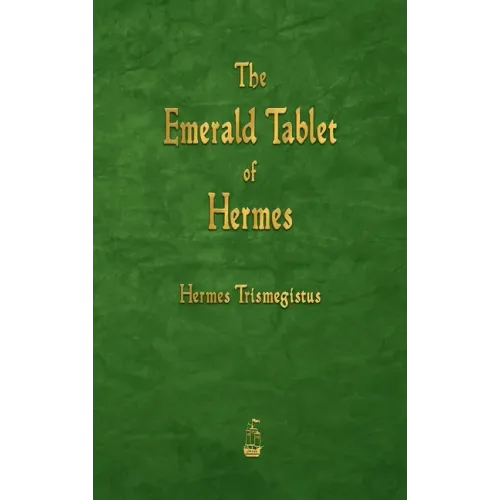 The Emerald Tablet of Hermes