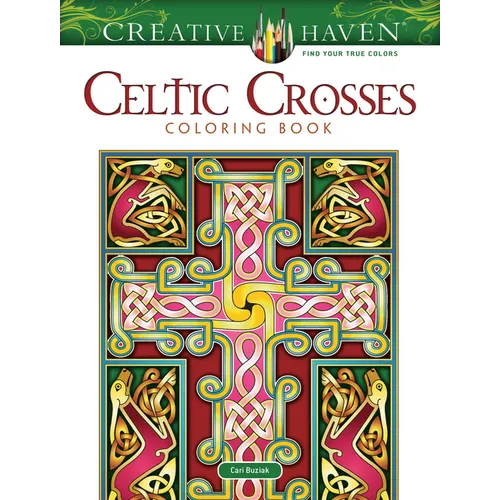 Creative Haven Celtic Crosses Coloring Book