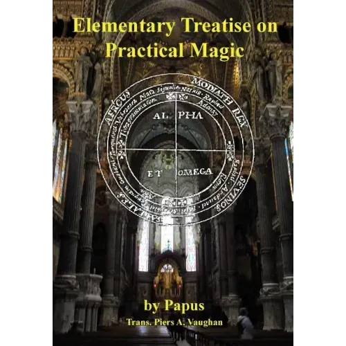 Elementary Treatise on Practical Magic