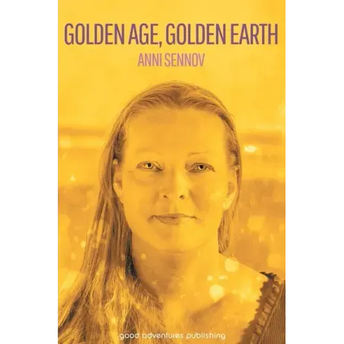 Golden Age, Golden Earth