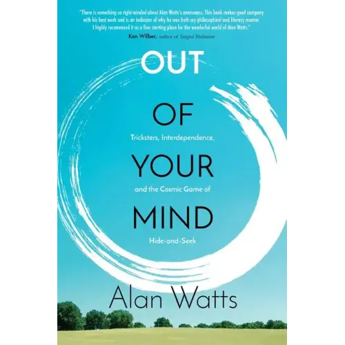 Out of Your Mind: Tricksters, Interdependence, and the Cosmic Game of Hide and Seek