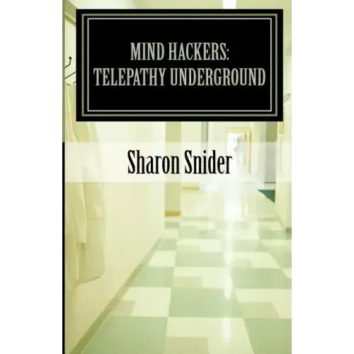 Mind Hackers: Telepathy Underground
