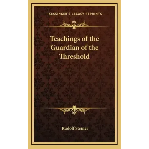 Teachings of the Guardian of the Threshold