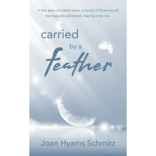 carried by a feather