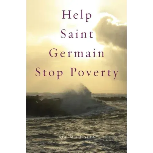 Help Saint Germain Stop Poverty