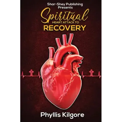 Spiritual Heart Attack to Recovery