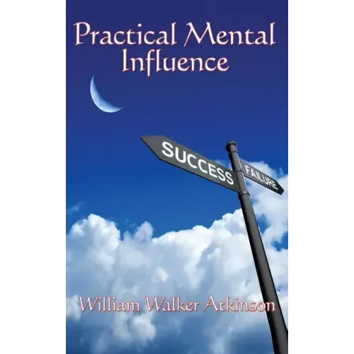 Practical Mental Influence