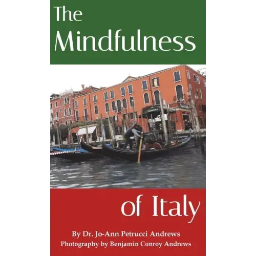 The Mindfulness of Italy