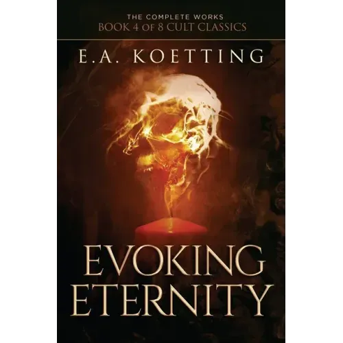 Evoking Eternity: Forbidden Rites of Evocation