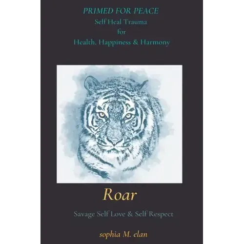 Roar: Primed for Peace