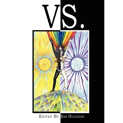 Vs.: Duality and Conflict in Magick, Mythology and Paganism