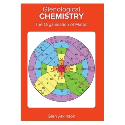 Glenological Chemistry: The Organisation of Matter