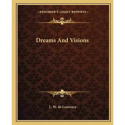 Dreams And Visions - Paperback