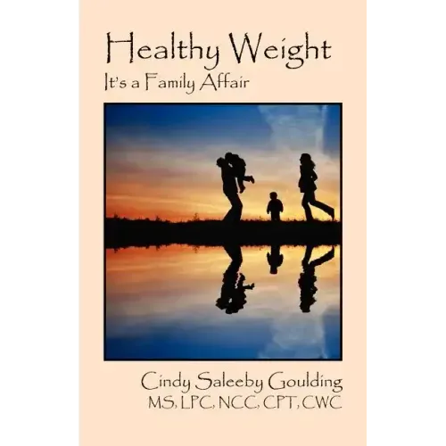 Healthy Weight: It's a Family Affair