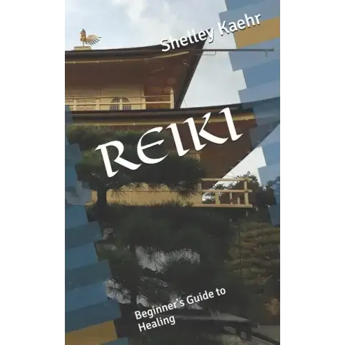 Reiki: Beginner's Guide to Healing