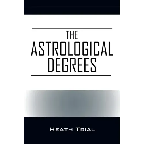 The Astrological Degrees