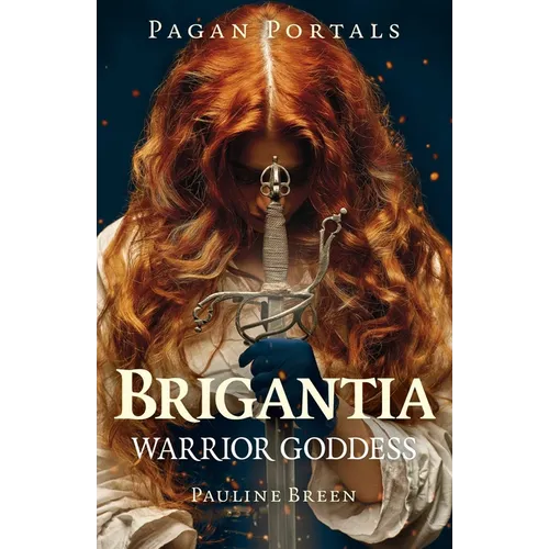 Pagan Portals - Brigantia