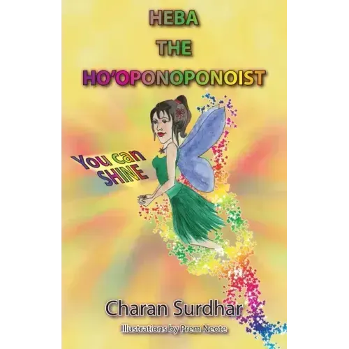 Heba the Ho'oponoponoist