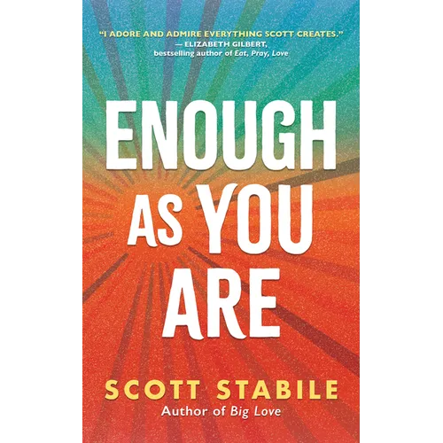 Enough as You Are