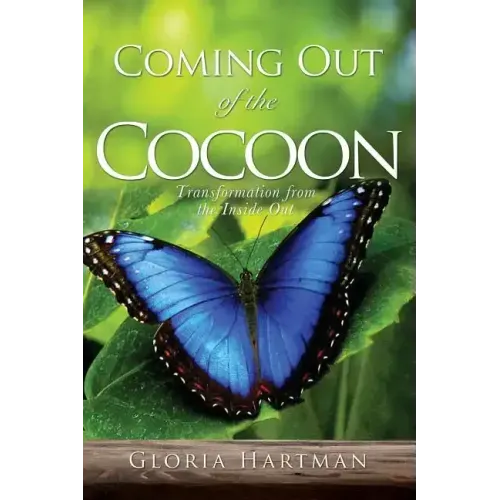 Coming Out of the Cocoon