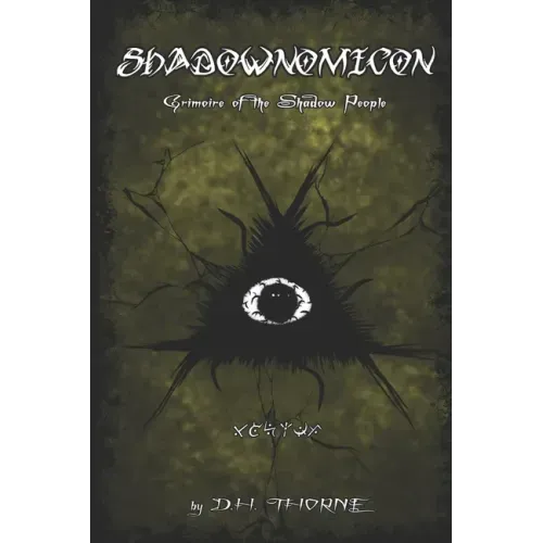 Shadownomicon: Grimoire of the Shadow People