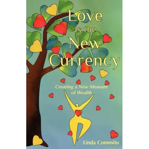 Love Is the New Currency