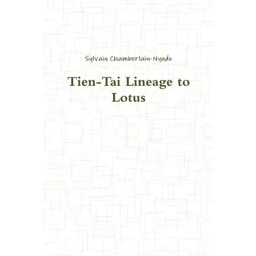 Tien-Tai Lineage to Lotus