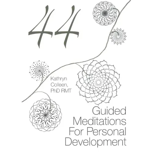 44 Guided Meditations For Personal Development