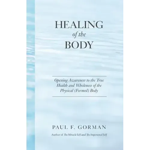 Healing of the Body