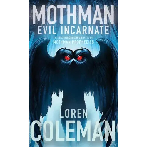 Mothman: Evil Incarnate