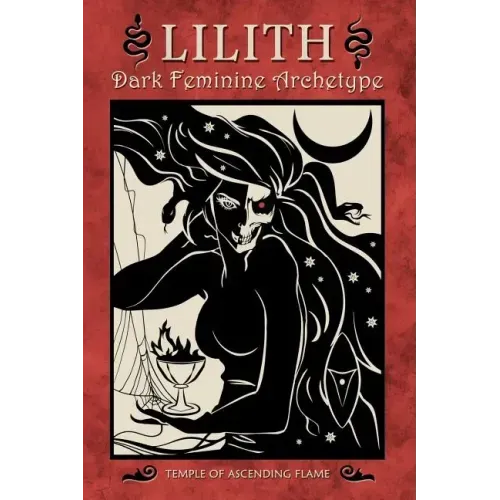 Lilith: Dark Feminine Archetype