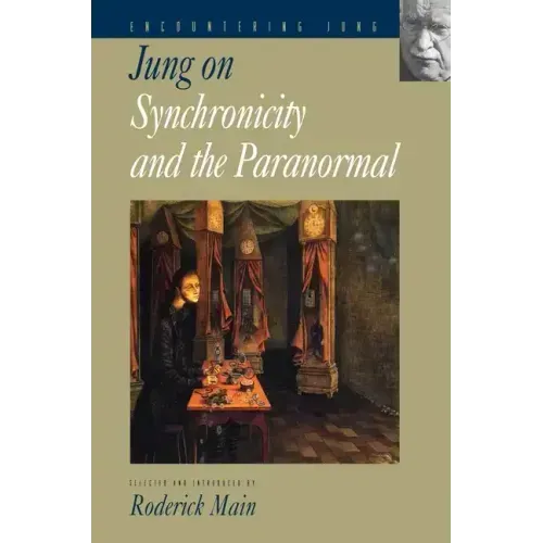 Jung on Synchronicity and the Paranormal
