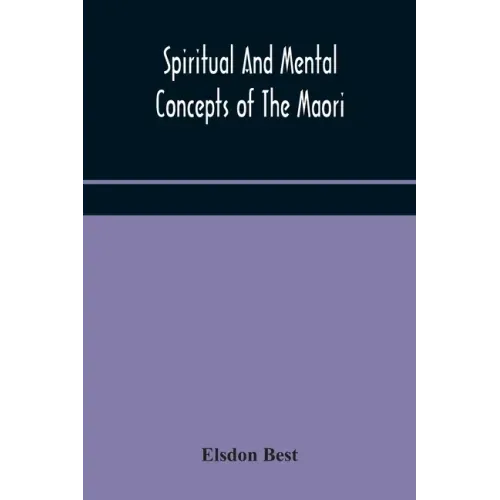 Spiritual and mental concepts of the Maori