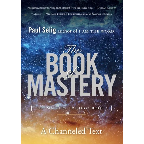 The Book of Mastery: The Mastery Trilogy: Book I