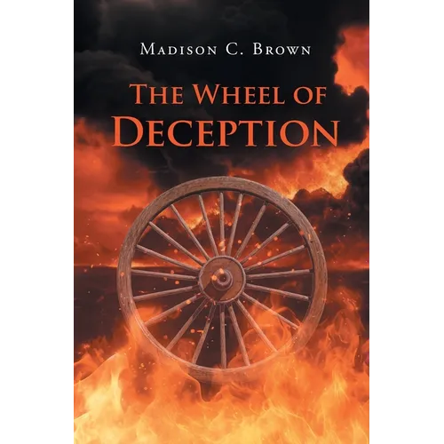 The Wheel of Deception
