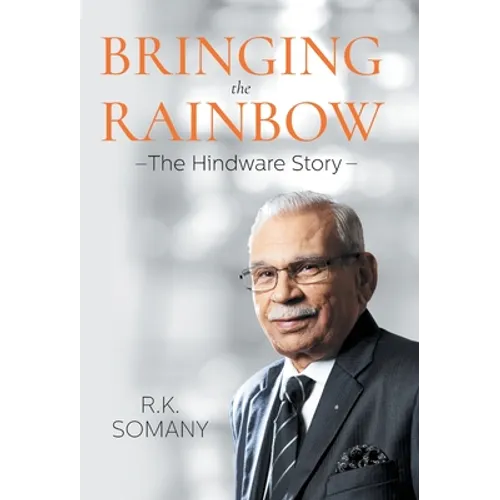 Bringing The Rainbow: The Hindware Story