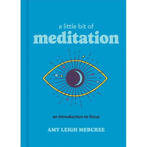A Little Bit of Meditation: An Introduction to Focus