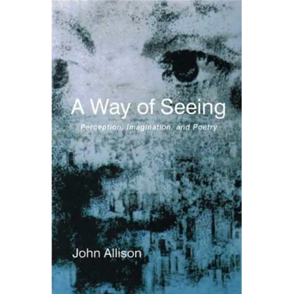 A Way of Seeing - Paperback