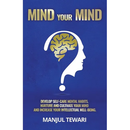 Mind Your Mind