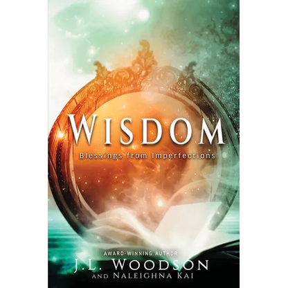 Wisdom: Blessings from Imperfections - Paperback