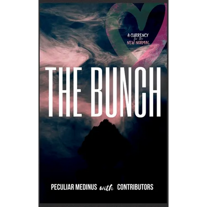 The Bunch: An Anthology on the Fruit of the Spirit - Hardcover
