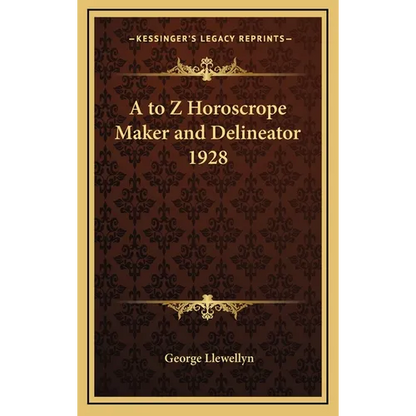 A to Z Horoscrope Maker and Delineator 1928